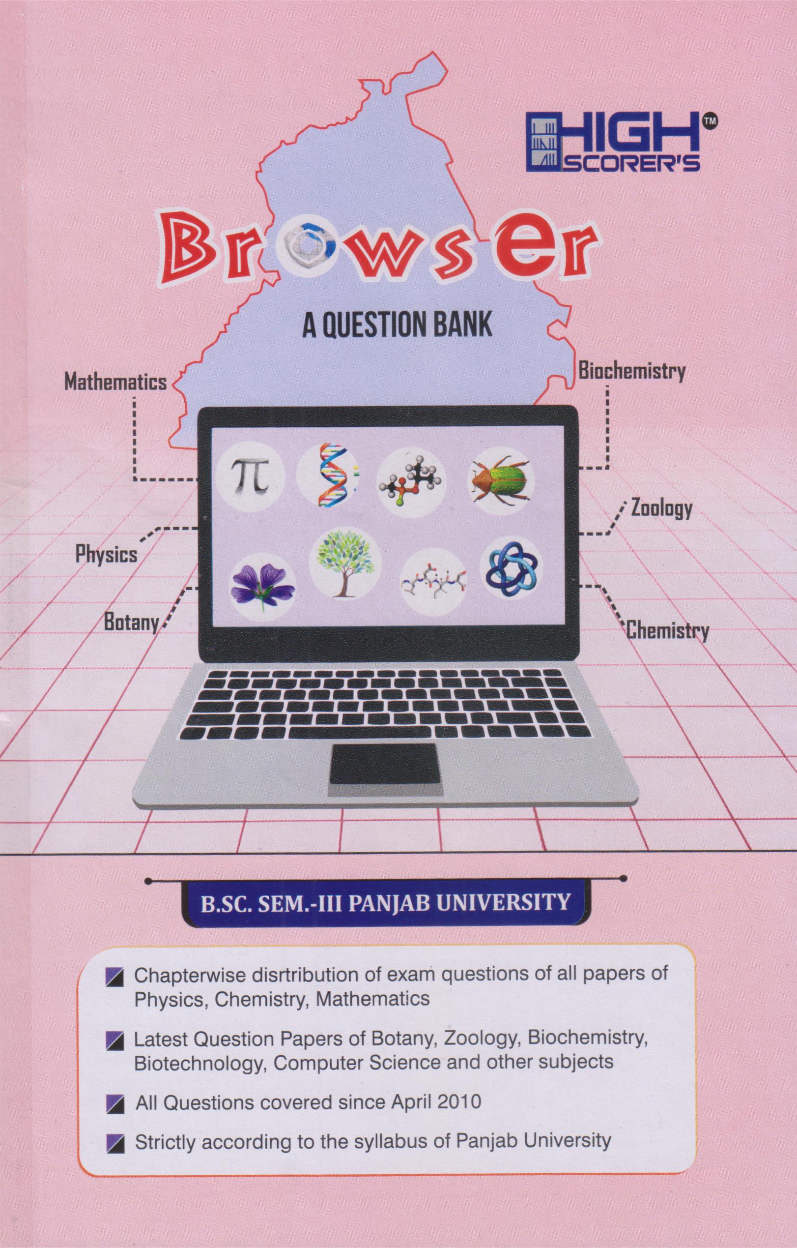 High Scorer’s Browser (A Question Bank) for B.Sc. Semester-III (Mohindra Publishing House) 2022 Edition Panjab University