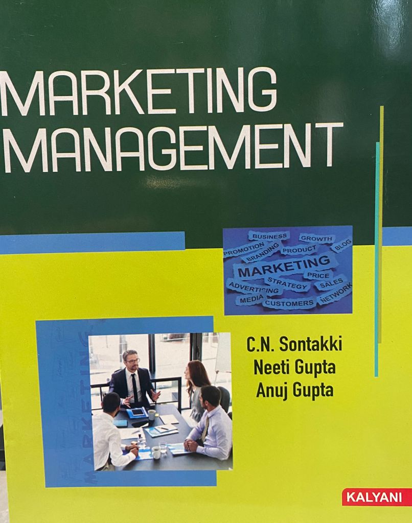 Marketing Management for Sem. 3 BBA (P.U.) by C.N. Sontakki, Neeti Gupta & Anuj Gupta Edition 2021