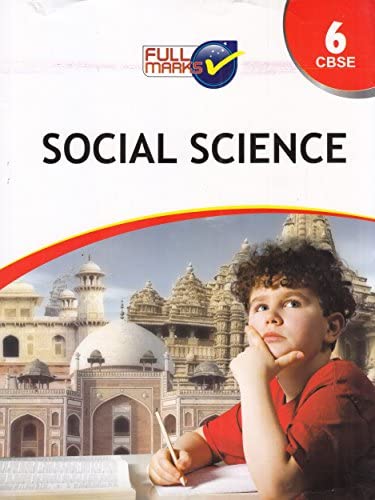 FULL MARKS SOCIAL SCIENCE CLASS 6TH CBSE