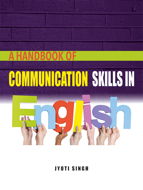 A handbook of communication skills in English by Jyoti singh