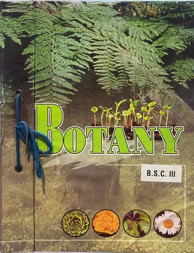 Ashoka File Botany For B.Sc. Sem.-6 P.U. by Dr. Daizy Sharma & Dr. Rashmi Kalia Edition 2022