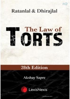 The Law of Torts by(Ratanlal&Dhirajlal 28th Education.