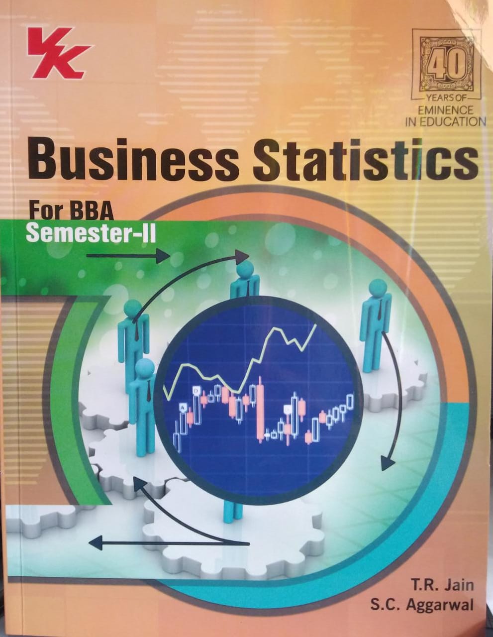 Business Statistics for BBA Sem.2, (P.U) by T.R. Jain & S.C. Aggarwal, VK Global Publications Pvt. Ltd.