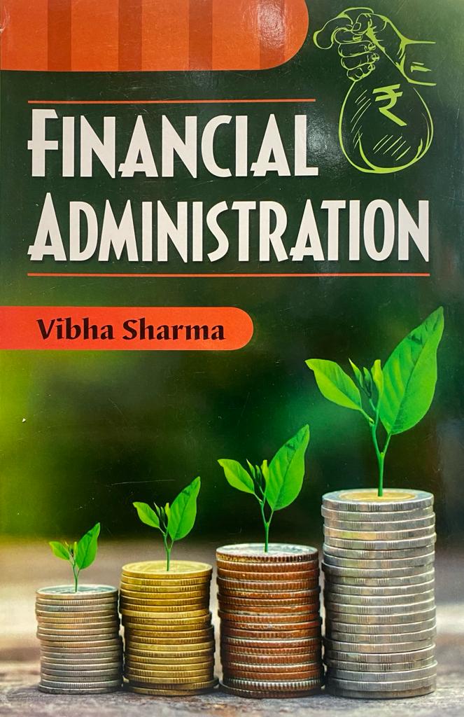Crown books Financial Administration For B.A. Sem.4 by Vibha Sharma Edition 2022