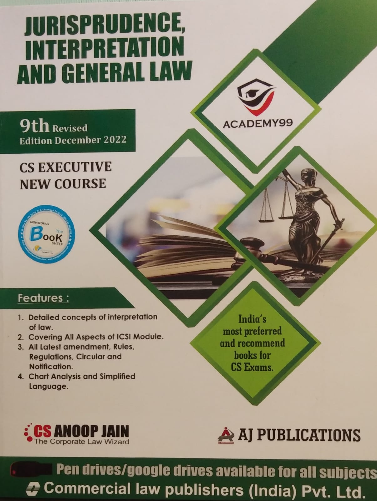 AJ publications CS Executive Programme New Syllabus Jurisprudence Interpretation and General Laws By CS Anoop Jain for May June 2022 Exam