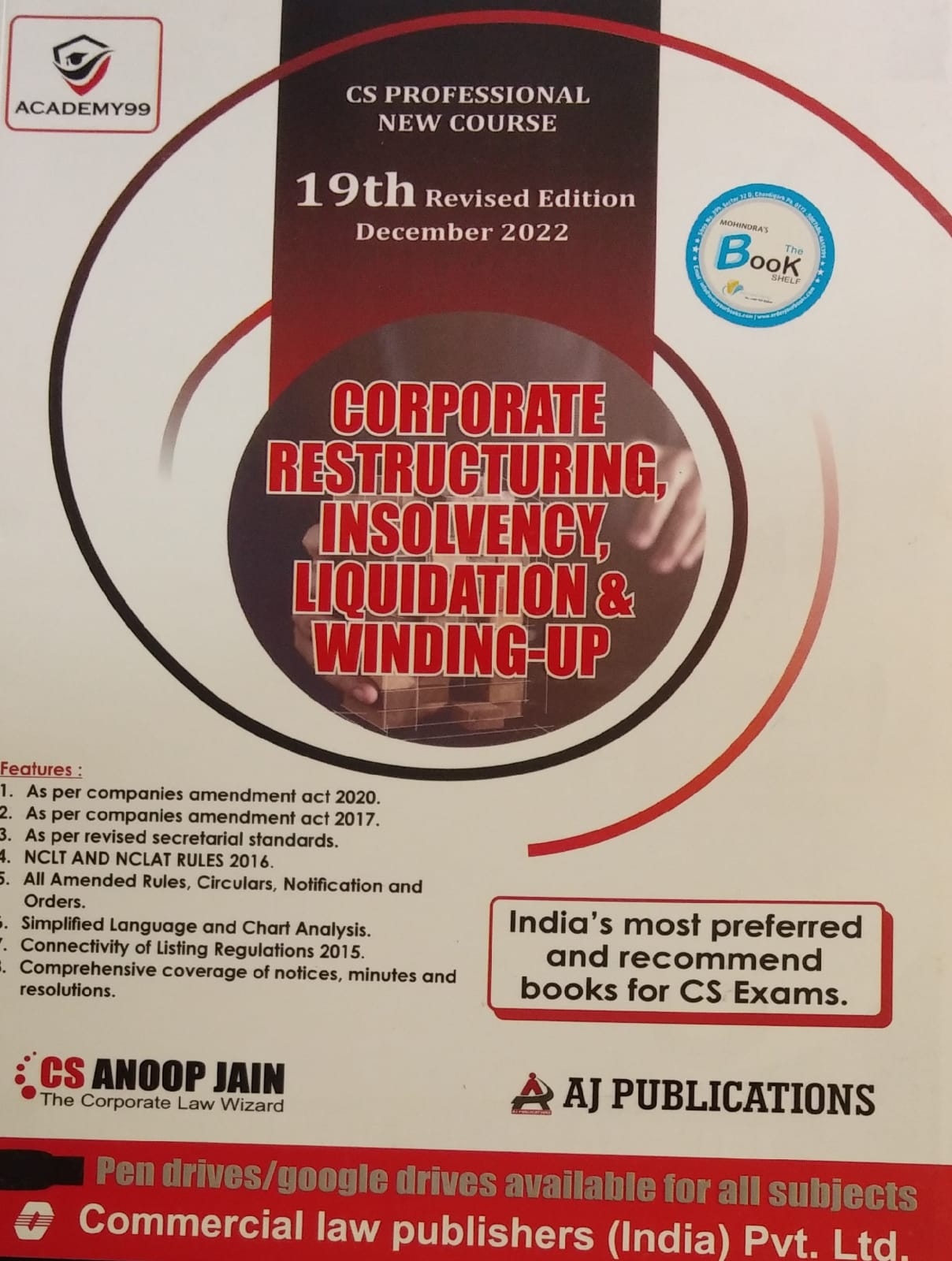 Aj publication CS Professional Corporate Restructuring, Insolvency, Liquidation& Winding-up  new Syllabus By Anoop Jain Applicable for 2022 Exam