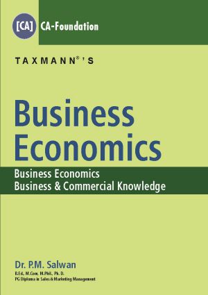 Taxmann Business Economics by P.M Salwan CA-Foundation (Taxmann Publishing) 2018 Edition