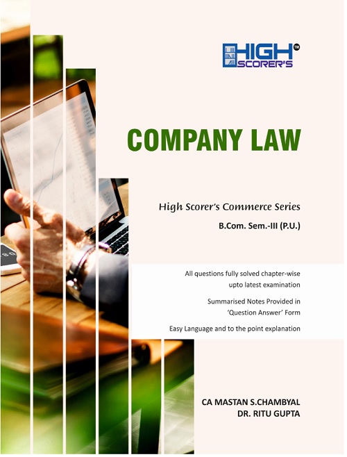 High Scorer’s Company Law for B.Com. Semester-III by CA Mastan Singh Chambyal and Dr. Ritu Gupta (Mohindra Publishing House) Edition 2022 Punjab University