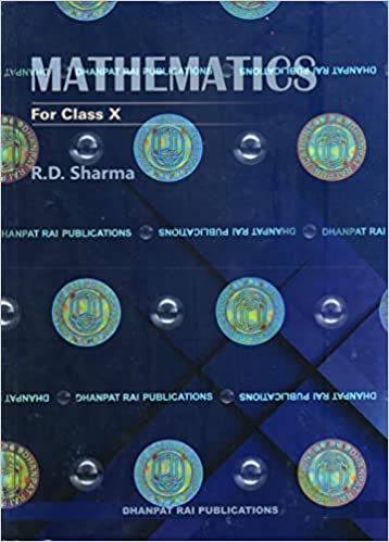 Mathematics for Class 10 by R D Sharma (Examination 2022) auther.R.D sharma.